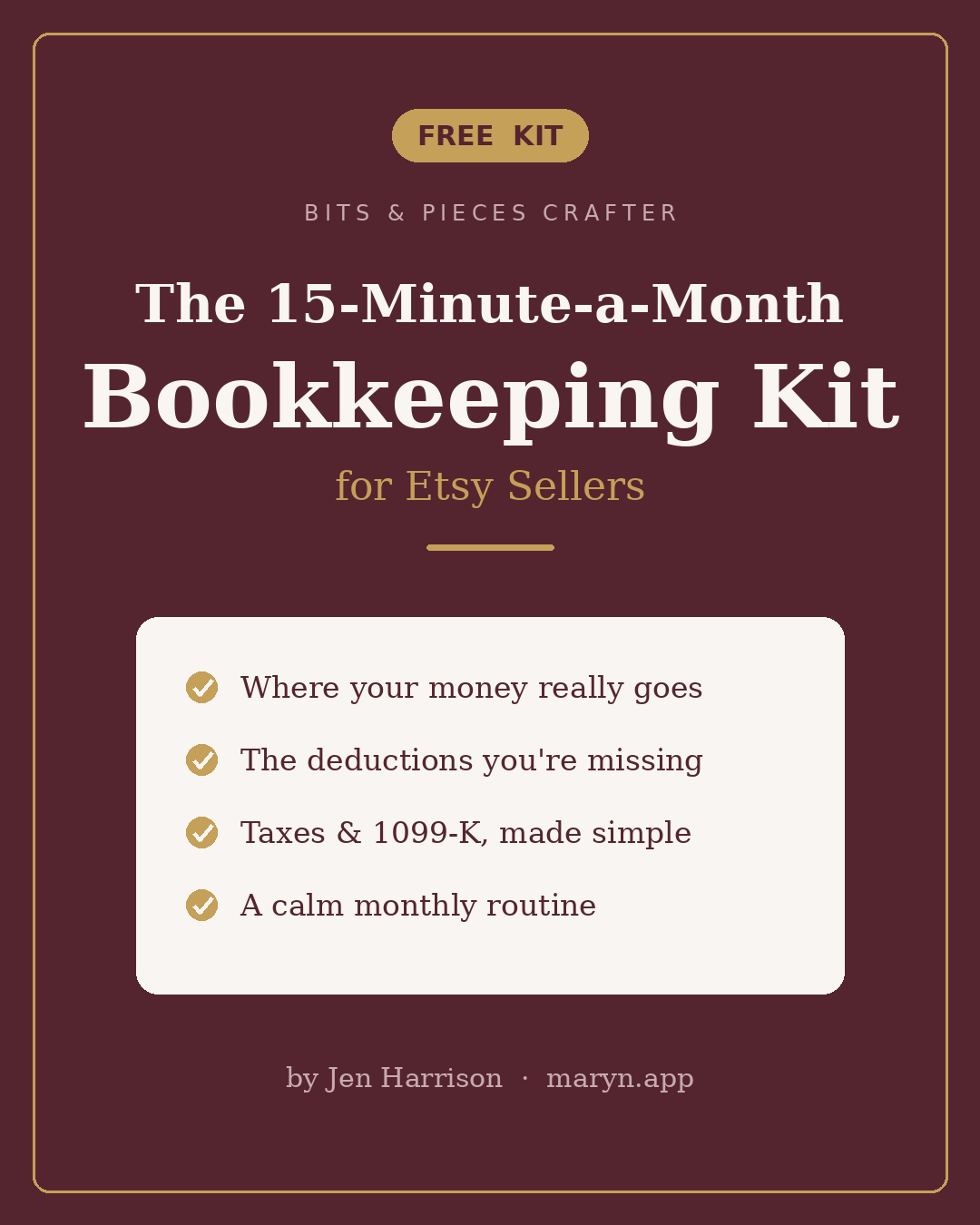 The 15-Minute-a-Month Bookkeeping Kit for Etsy Sellers — free download